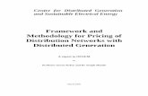 Framework and Methodology for Pricing of Distribution Networks with Distributed Generation