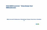 CA ARCserve Backup for Windows Microsoft Volume Shadow Copy