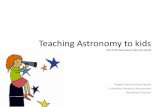 Teaching Astronomy to kids The best way to enjoy the school - unawe