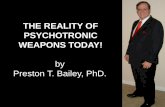 Dr. Preston T. Bailey's Talk on High Tech Mind Control