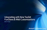Integrating with New Toolkit Functions & Web Customizations