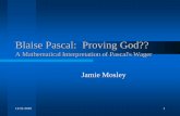 Blaise Pascal: Proving God??