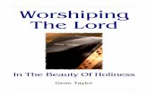 Worshiping The Lord In The Beauty Of Holiness - Church of Christ