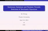 Stationary Solutions and Random Periodic Solutions of