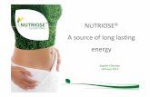 NUTRIOSE® A source of long lasting energy