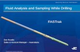 Fluid Analysis and Sampling While Drilling FASTrak