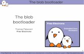 The blob bootloader