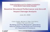Baseline Structural Performance and Aircraft Impact Damage
