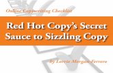 Red Hot Copyâ€™s Secret Sauce to Sizzling Copy: Online