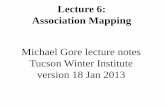 Association Mapping Michael Gore lecture notes Tucson Winter Institute version 18 Jan 2013