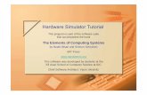 Hardware Simulator Tutorial - The Elements of Computing Systems