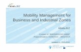 Mobility Management for Business and Industrial Zones