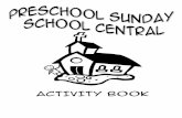 PRESCHOOL SUNDAY SCHOOL CENTRAL ACTIVITY BOOK