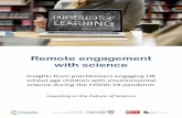 Remote engagement with science