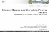 Climate Change and the Urban Poor in Khulna :Presentation on the