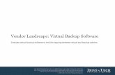 Vendor Landscape: Virtual Backup Software -