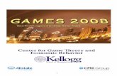 Games 2008 - Kellogg School of Management - Northwestern