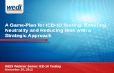 A Game-Plan for ICD-10 Testing: Ensuring Neutrality and - WEDi
