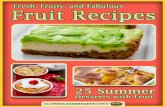 Fresh, Fruity, and Fabulous Fruit Recipes