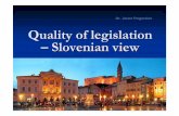 Quality of legislation - Slovenian view