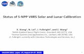 Status of S-NPP VIIRS Solar and Lunar Calibration