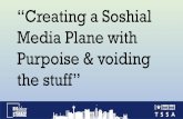 Creating a Soshial Media Plane with Purpoise & voiding