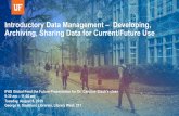 Introductory Data Management – Developing, Archiving ...