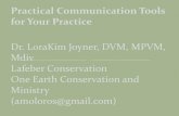 Dr. LoraKim Joyner, DVM, MPVM, Mdiv Lafeber Conservation ...