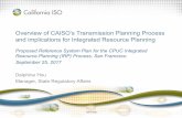 Overview of CAISO’s Transmission Planning Process and ...