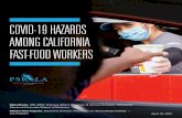 COVID-19 HAZARDS AMONG CALIFORNIA FAST-FOOD WORKERS