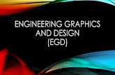 Engineering Graphics and design (EGD)