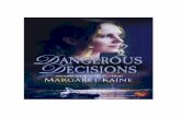 Extract Dangerous Decisions by Margaret Kaine
