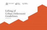 Lifting of Urban Deferment Guidelines
