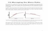 13) Managing the Mana Ratio