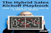 The Hybrid Sales Kickoff Playbook