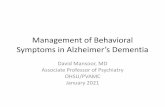 Management of Behavioral Symptoms in Alzheimer’s Dementia