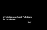 Intro to Windows Exploit Techniques for Linux PWNers