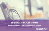 The Next Gen. Call Center