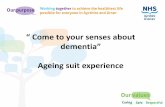 Come to your senses about dementia”