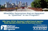 What/Who Determines that an Appraiser is “Qualified” in ...