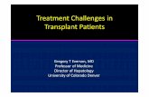 Treatment Challenges in Transplant Patients