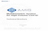 Multibiometric System for High-Volume Civil ID