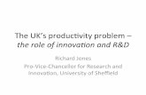 The$UK’s$produc/vity$problem$– the$role$of$innova …