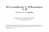 What is President's Planner? -