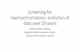 Screening for haemochromatosis- evolution of data over 20 ...