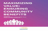 MAXIMIZING VALUE: ENSURING COMMUNITY BENEFITS