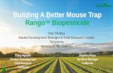 Building A Better Mouse Trap RangoTM Biopesticide