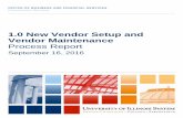 1.0 New Vendor Setup and Vendor Maintenance Process Report