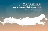Monocities: a long journey of transformation