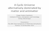 A Cyclic Universe alternatively dominated by matter and ...